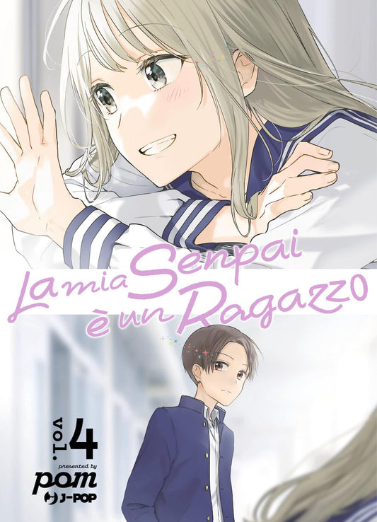 La Mia Senpai È Un Ragazzo Vol. 4