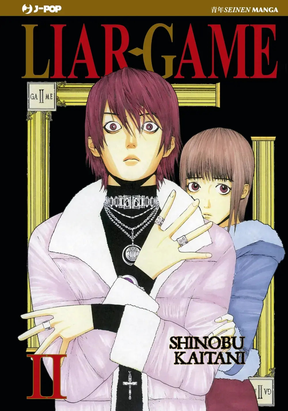 Copertina del secondo volume di Liar Game New Edition. Un ragazzo con capelli violacei e diverse catene d'argento domina la scena, mentre Nao lo osserva da dietro.