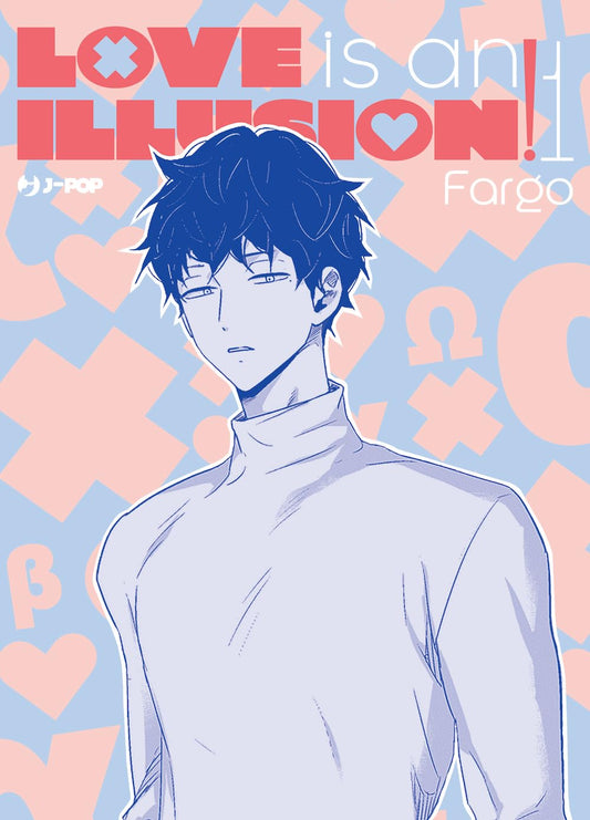Love Is An Illusion! Vol. 1