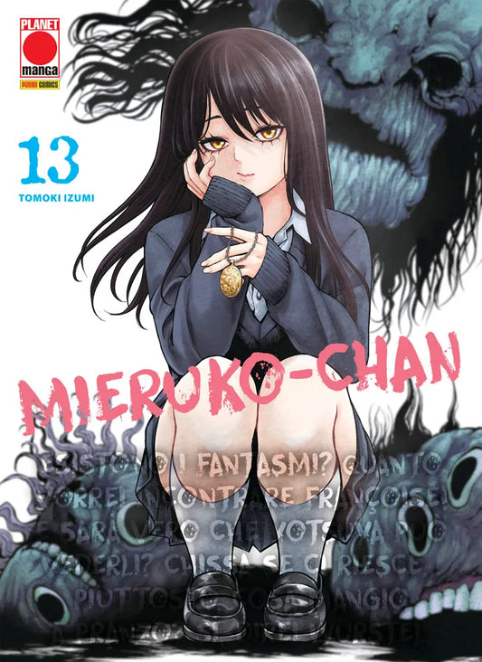 Copertina del tredicesimo volume in italiano del manga 'Mieruko-Chan' di Tomoki Izumi, edito da Planet Manga. L'illustrazione mostra in primo piano una ragazza dai lunghi capelli scuri e intensi occhi dorati accovacciata mentre tiene tra le mani un ciondolo dorato, circondata da mostruose ed inquietanti figure spettrali scure con ampie orbite vuote, affiancata dal titolo rosa 'Mieruko-Chan' e dal numero 13 azzurro