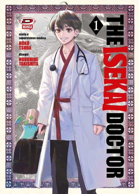 The Isekai Doctor Vol. 1