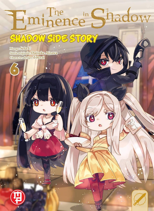 The Eminence in Shadow - Shadow Side Story Vol. 6