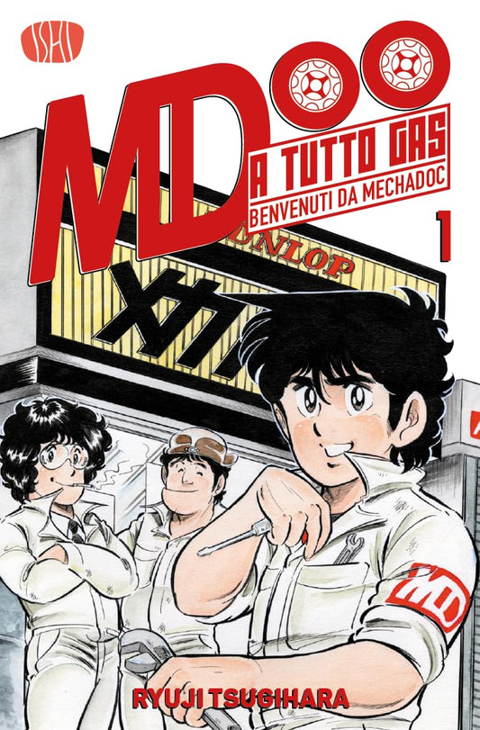 Copertina del manga A Tutto Gas - Benvenuti da Mechadoc volume 1. L'illustrazione mostra i tre protagonisti sorridenti davanti all'insegna della loro officina Mecha-Doc; in primo piano Jun Kazami regge una chiave inglese e un cacciavite, pronto al lavoro.