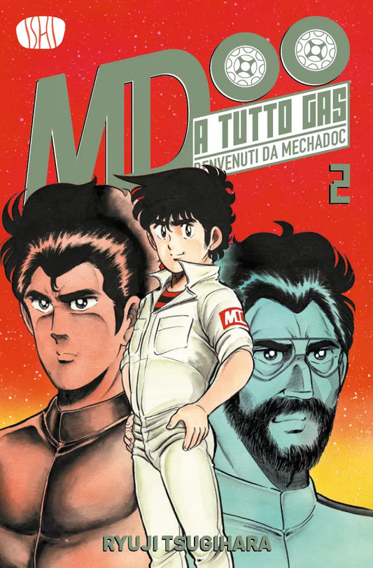 Copertina variant del manga A Tutto Gas - Benvenuti da Mechadoc volume 2. Su uno sfondo rosso acceso sfumato verso il giallo, risaltano i volti di tre protagonisti: al centro Jun Kazami in tuta bianca, affiancato da altri due membri del team su uno sfondo grafico con il logo MD.