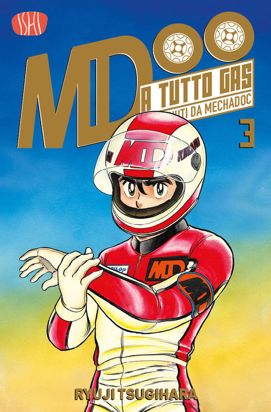 Copertina variant del manga A Tutto Gas - Benvenuti da Mechadoc volume 3. L'illustrazione mostra il protagonista Jun Kazami in una tuta da pilota rossa e bianca con casco coordinato, mentre si infila i guanti pronto per la corsa.