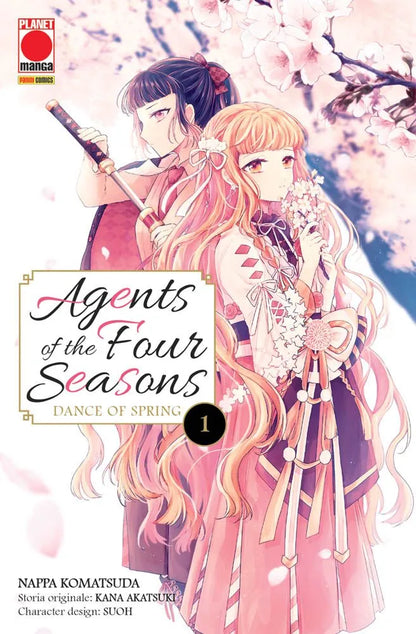 Copertina del manga Agents of the Four Seasons - Dance of Spring Vol. 1, edito da Panini Planet Manga. L'illustrazione, ricca di dettagli e dai colori pastello, mostra due ragazze sotto un ciliegio in fiore. In primo piano, una ragazza con lunghi capelli biondo fragola mossi, ornati da fiori bianchi, indossa un abito cerimoniale rosa e tiene un rametto di fiori. Dietro di lei, una ragazza dai capelli scuri legati con un fiocco rosso impugna una katana. Al centro spicca il titolo "Agents of the Four Seasons 