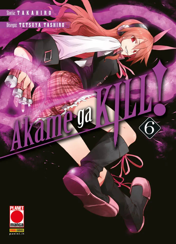 Copertina del sesto volume in italiano del manga 'Akame ga Kill!' di TAKAHIRO e Tetsuya Tashiro, edito da Panini Planet Manga. L'illustrazione su uno sfondo nero avvolto da un vortice di energia rosa e viola ritrae in primo piano la giovane Chelsea con lunghi capelli arancioni/rosa, cuffie rosse sulla testa, un lecca-lecca tra i denti e fiocco a orecchie da coniglio, mentre indossa una gonna scozzese rosa e stivali neri impugnando i suoi aghi velenosi, sormontata dal titolo AKAME GA KILL! su un nastro viola