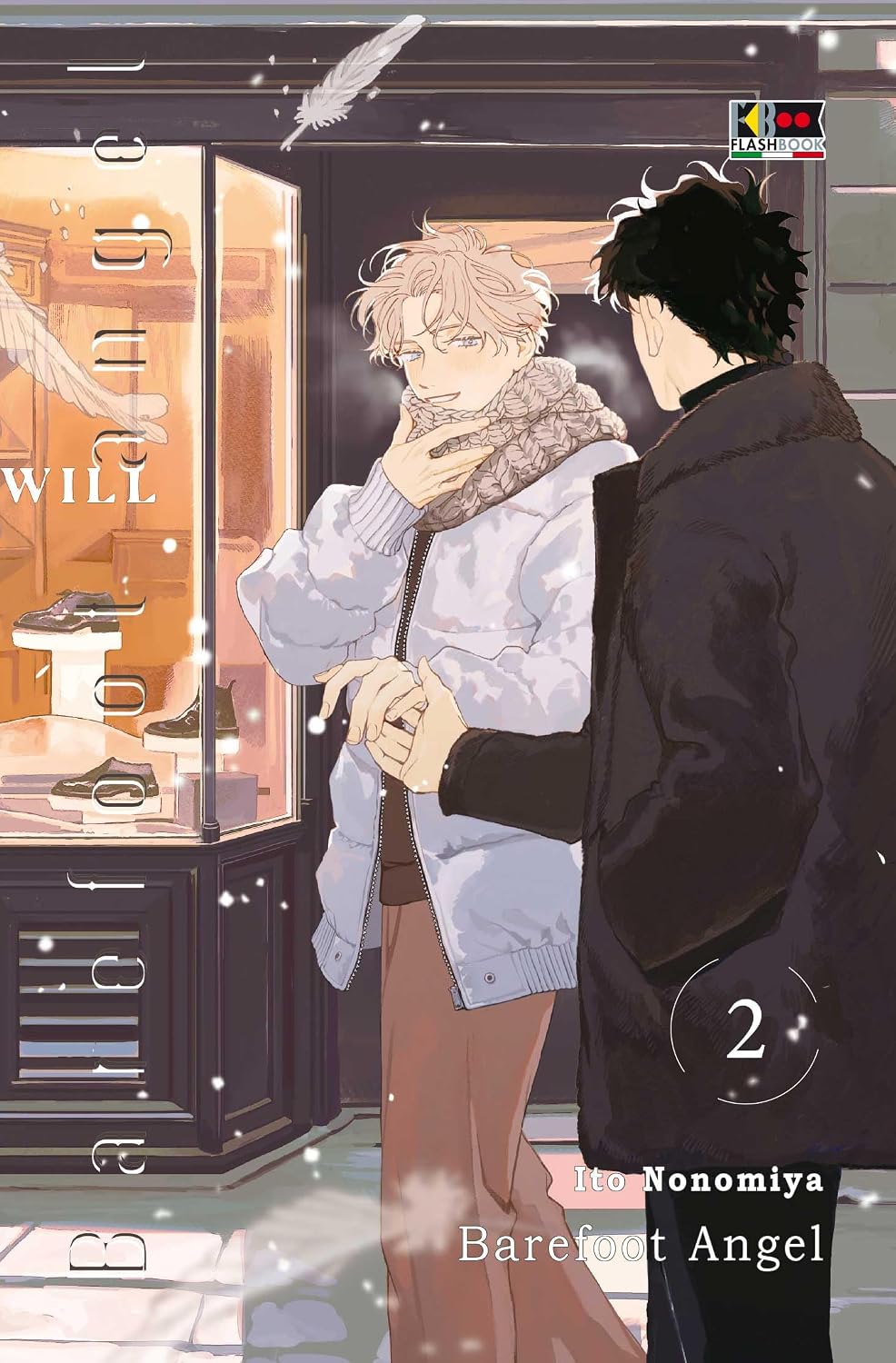 Copertina del secondo volume in italiano del manga Boys' Love 'Barefoot Angel' di Ito Nonomiya, edito da Flashbook Edizioni. L'illustrazione mostra due ragazzi vestiti con abiti invernali sotto una neve leggera davanti alla vetrina illuminata di un negozio di scarpe: a sinistra un ragazzo dai capelli biondi mossi con piumino chiaro e sciarpa, mentre si stringe la mano con un ragazzo dai capelli scuri in cappotto nero.