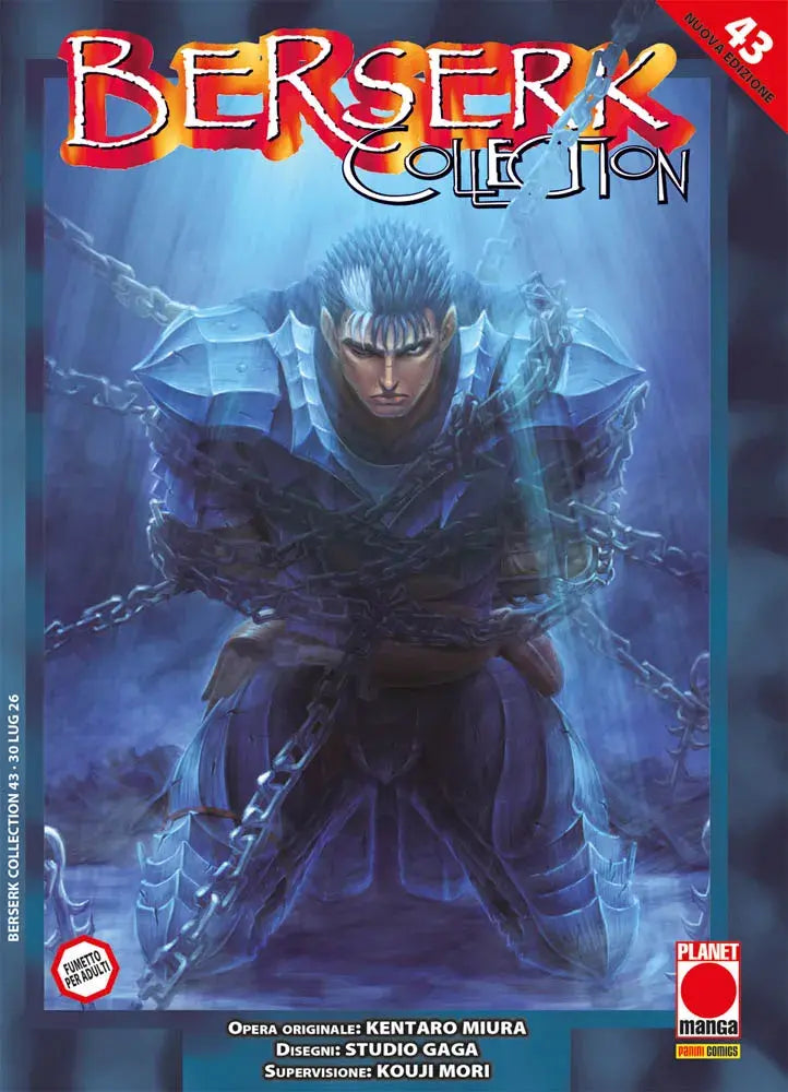 Copertina in italiano del manga 'Berserk Collection' Vol. 43, edito da Panini Planet Manga. L'illustrazione mostra in primo piano Gatsu (Guts) in ginocchio con la sua armatura, strettamente avvolto e bloccato da pesanti catene di ferro su uno sfondo dalle tonalità blu e cupe. In calce figurano i crediti con opera originale di Kentaro Miura, disegni dello Studio Gaga e supervisione di Kouji Mori.