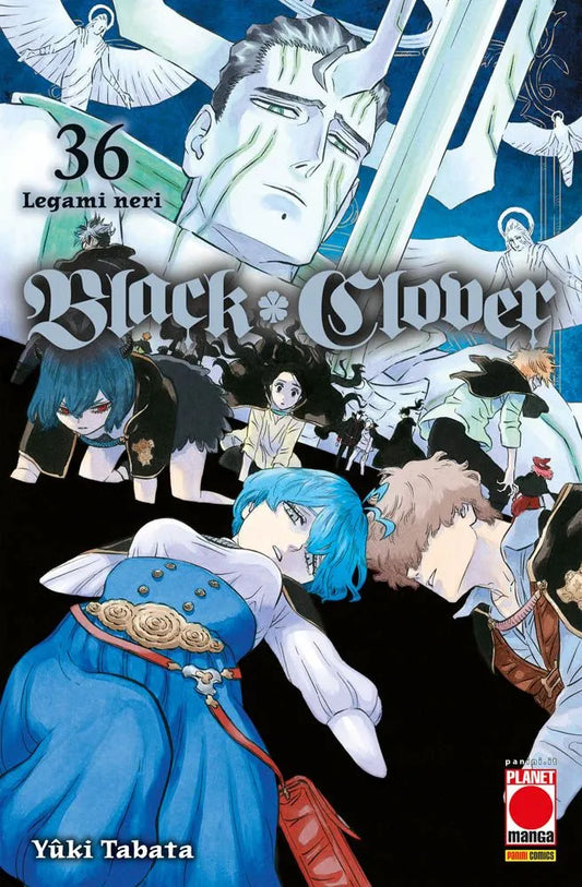 Copertina del manga Black Clover Vol. 36, con il sottotitolo "Legami neri", edito da Panini Planet Manga. L'illustrazione, densa e drammatica, mostra nella parte superiore il grande e gelido volto pallido di un uomo con dei segni scuri sul viso, circondato da luminose e austere figure angeliche alate. A dividere l'immagine c'è il titolo "Black Clover" in caratteri gotici grigi. Nella metà inferiore, su un profondo sfondo nero, sono sparsi vari personaggi in difficoltà o feriti. In primissimo piano spiccano 