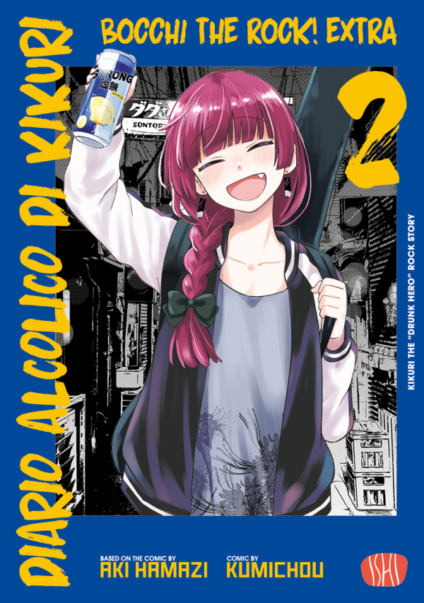 Bocchi The Rock Extra Diario Alcolico Di Kikuri Vol 2
