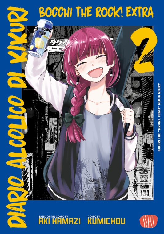 Bocchi The Rock Extra Diario Alcolico Di Kikuri Vol 2