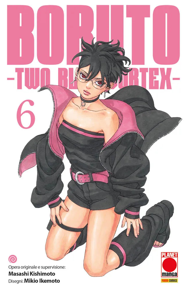 Copertina del manga Boruto Two Blue Vortex volume 6. Sarada Uchiha è raffigurata inginocchiata con un outfit moderno nero e rosa, capelli corti e occhiali da vista.