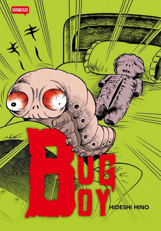 Copertina del manga horror Bug Boy di Hideshi Hino su sfondo verde acido, raffigurante in primo piano una creatura a forma di bruco/caterpillar umanoide con grandi occhi rossi iniettati di sangue sul letto, e un'inquietante bambola scura sullo sfondo.