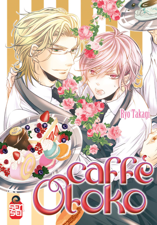 Copertina del manga Boys' Love 'Caffè Otoko' di Ryo Takagi, edito da Manga Senpai. L'illustrazione mostra in stile dai toni caldi due affascinanti camerieri in camicia bianca, gilet scuro e grembiule: a sinistra un uomo biondo con occhiali abbraccia da dietro un ragazzo dai capelli rosa con espressione sorpreso, circondati da rose rosa, un vassoio di dolci colorati e macaron e una tazzina da caffè servita su un vassoio d'argento.