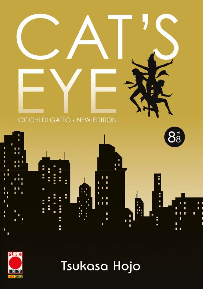 Copertina manga Cat’s Eye Occhi di Gatto New Edition Vol. 8 Panini Planet in italiano – sorelle Kisugi tra colpi audaci, misteri e azione.