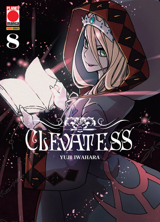 Copertina dell'ottavo volume in italiano del manga 'Clevatess' di Yuji Iwahara, edito da Planet Manga. L'illustrazione mostra una giovane figura femminile sorridente con tiara e cappuccio decorato a scacchi rossi e neri mentre regge un libro aperto da cui scaturisce una luce rosa brillante, sullo sfondo scuro con il titolo Clevatess al centro e il numero 8 in alto a sinistra.