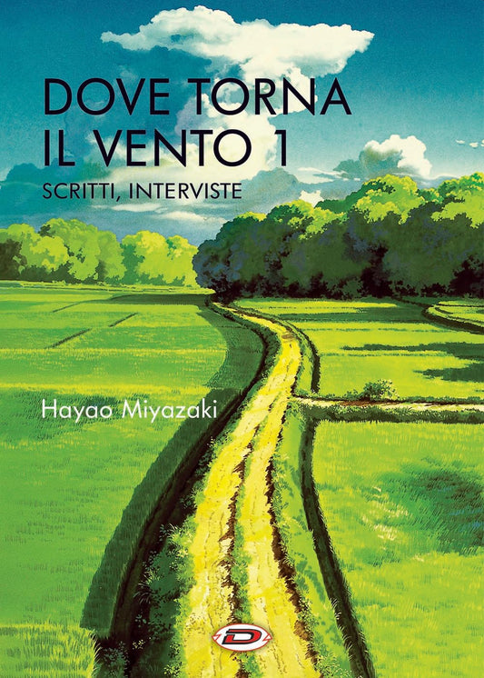 Dove Torna Il Vento Vol. 1