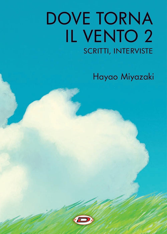 Dove Torna Il Vento Vol. 2