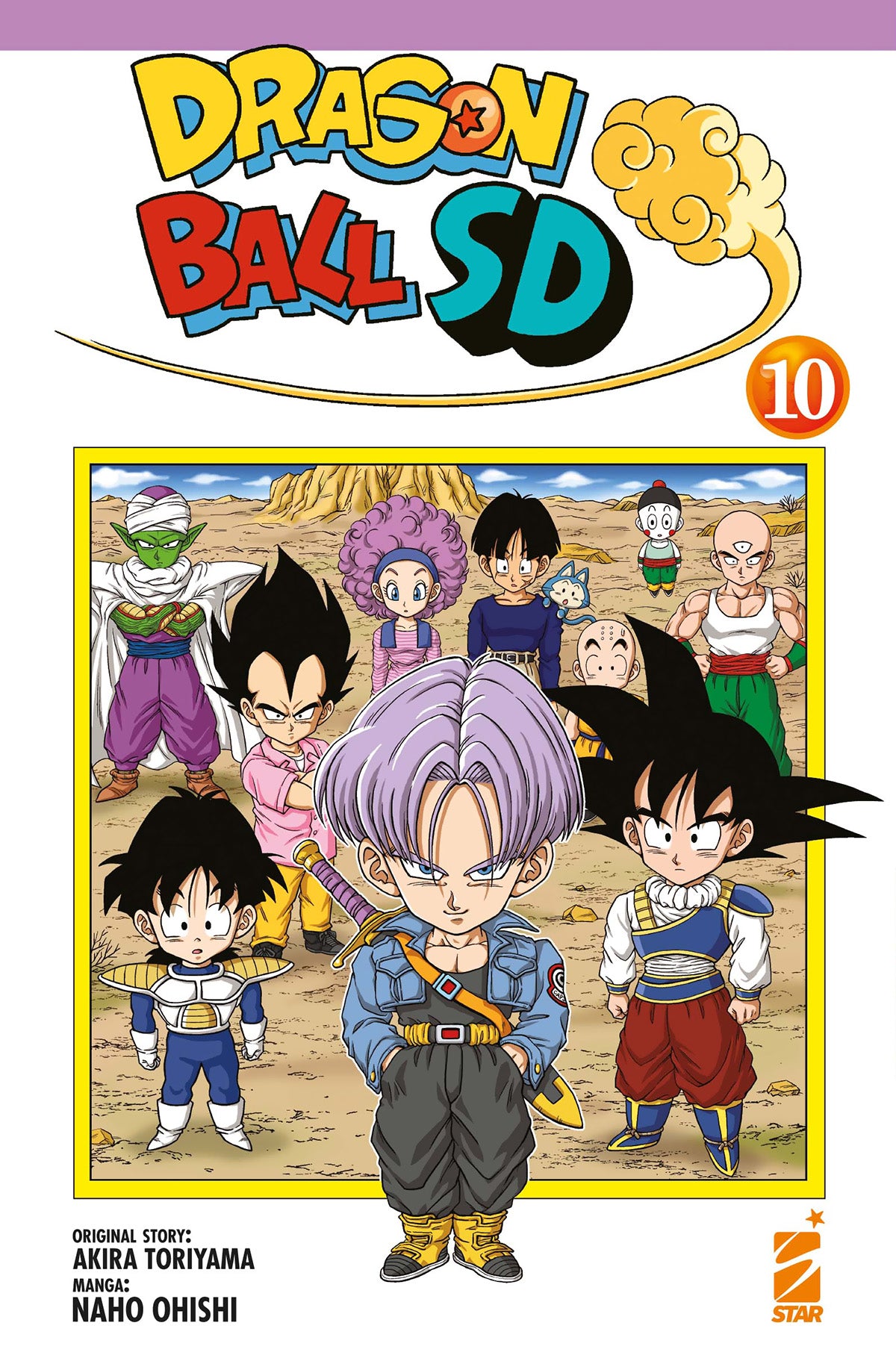 Copertina del manga "Dragon Ball SD" Vol. 10 edito da Star Comics. Al centro spicca Trunks, circondato da versioni stilizzate di Goku, Vegeta, Gohan e altri protagonisti su uno sfondo desertico.