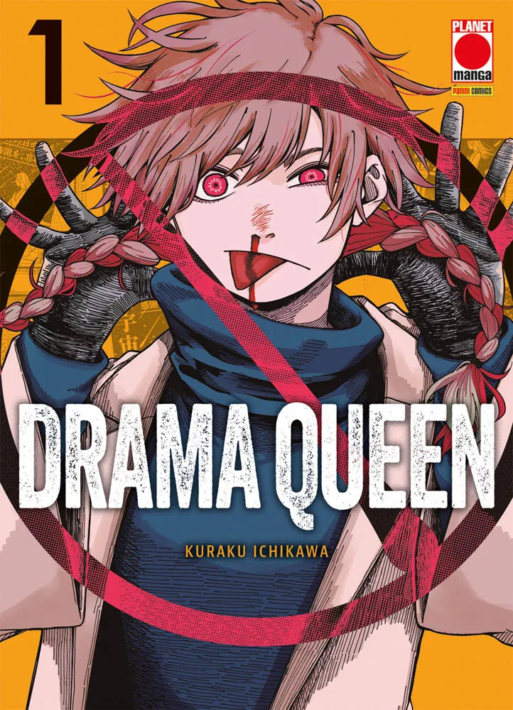 Copertina dell'edizione regolare italiana del manga Drama Queen volume 1. Su uno sfondo giallo ocra decorato da un grande simbolo di divieto circolare rosso, spicca in primo piano un personaggio dai corti capelli castano-rosati e lunghe trecce rosse. Ha occhi rosa acceso, indossa guanti neri e fa una linguaccia con un filo di sangue che le cola dal naso. In basso campeggia il titolo Drama Queen a grandi lettere bianche.