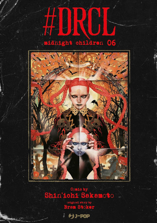 Copertina di Drcl Midnight Children Vol. 6 – J-POP Manga – manga horror gotico di Shinichi Sakamoto ambientato a Londra.
