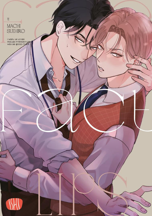 Copertina del manga Boys' Love Fake Fact Lips. L'illustrazione ritrae due giovani uomini eleganti in abiti da ufficio: un ragazzo dai capelli neri abbraccia da dietro un compagno dai capelli castano chiaro, che appare sorpreso e arrossato mentre si tiene il colletto della camicia.