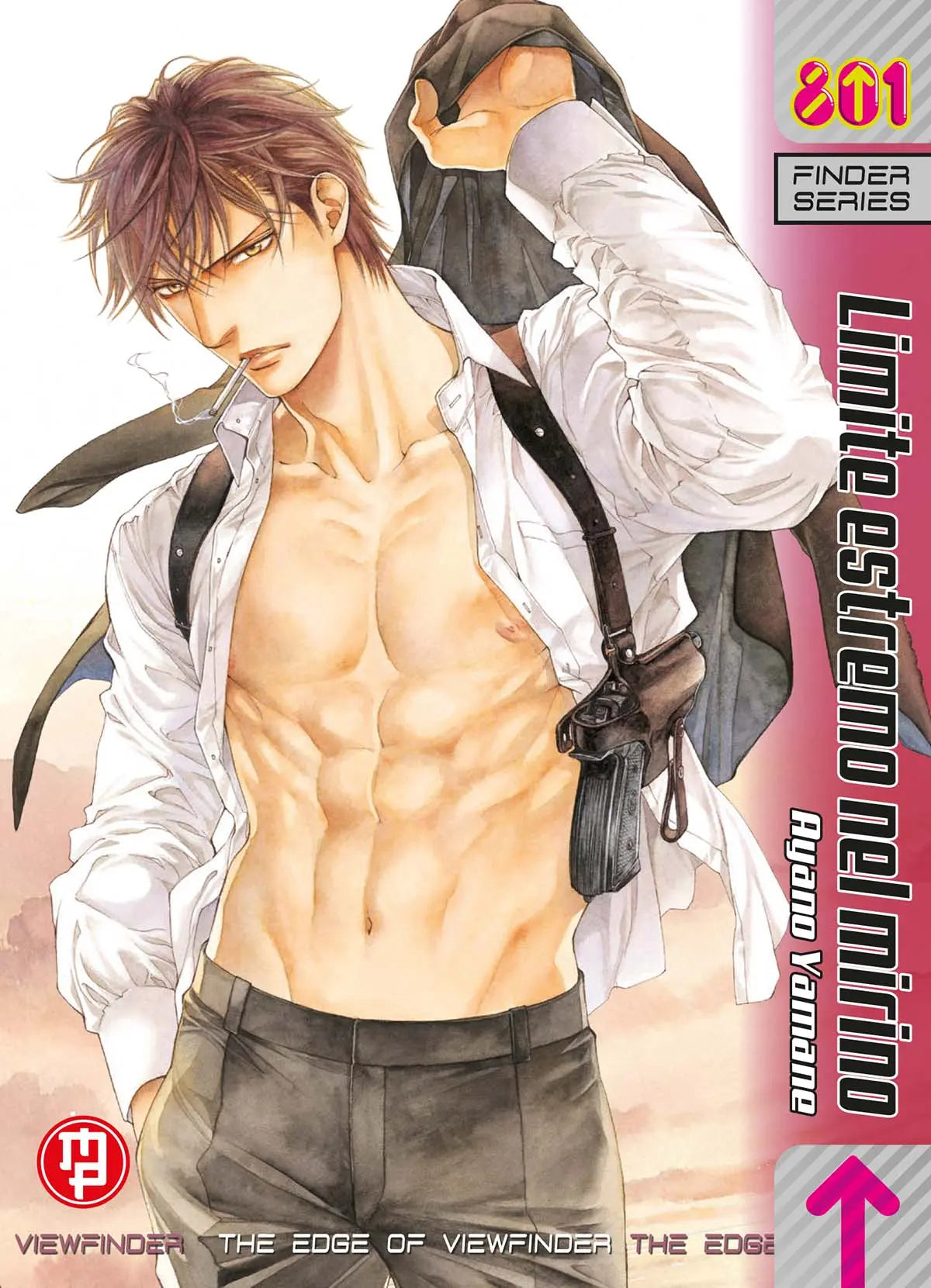 Copertina dell'undicesimo volume in italiano del manga Boys' Love 'Finder Series - Limite estremo nel mirino' di Ayano Yamane, edito da Magic Press (collana 801). L'illustrazione ritrae in primo piano il sensuale Ryuichi Asami a torso nudo con camicia bianca sbottonata, sigaretta accesa tra le labbra, fondina per la pistola al petto e giacca scura tenuta su una spalla, sormontato dal logo 801 in alto a destra, dal titolo LIMITE ESTREMO NEL MIRINO e dal logo Magic Press in basso a sinistra.