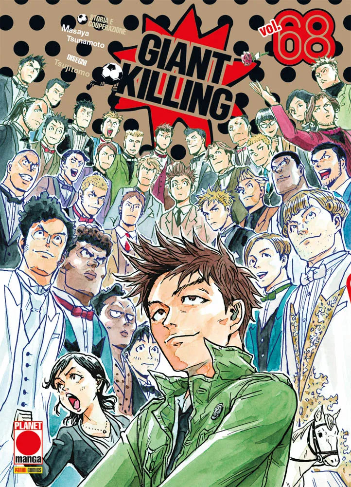 Copertina del volume 68 di Giant Killing, con il mister Tatsumi in primo piano con la sua giacca verde e una grande folla di personaggi alle sue spalle in abiti eleganti.