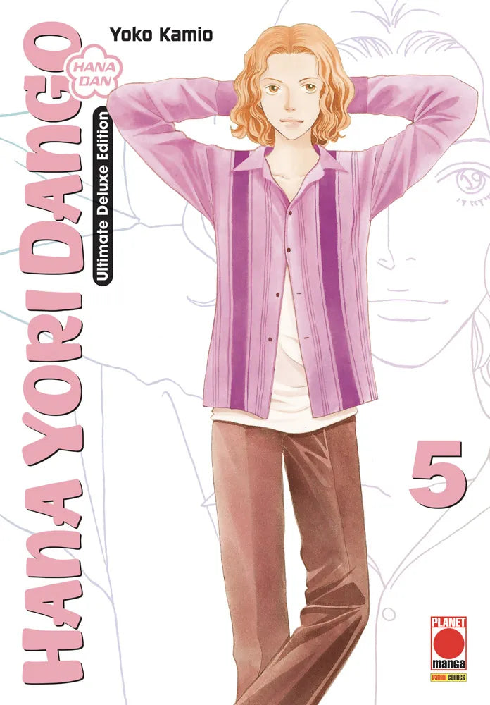 Copertina del quinto volume in italiano del manga 'Hana Yori Dango Ultimate Deluxe Edition' di Yoko Kamio, edito da Panini Planet Manga. L'illustrazione mostra a figura intera Akira Mimasaka con capelli ondulati biondo-castani e mani dietro la testa, con indosso una camicia viola a righe verticali e pantaloni marroni. A sinistra figura il titolo HANA YORI DANGO disposto in verticale in rosa, con il numero 5 a destra e il logo Planet Manga in basso a destra.