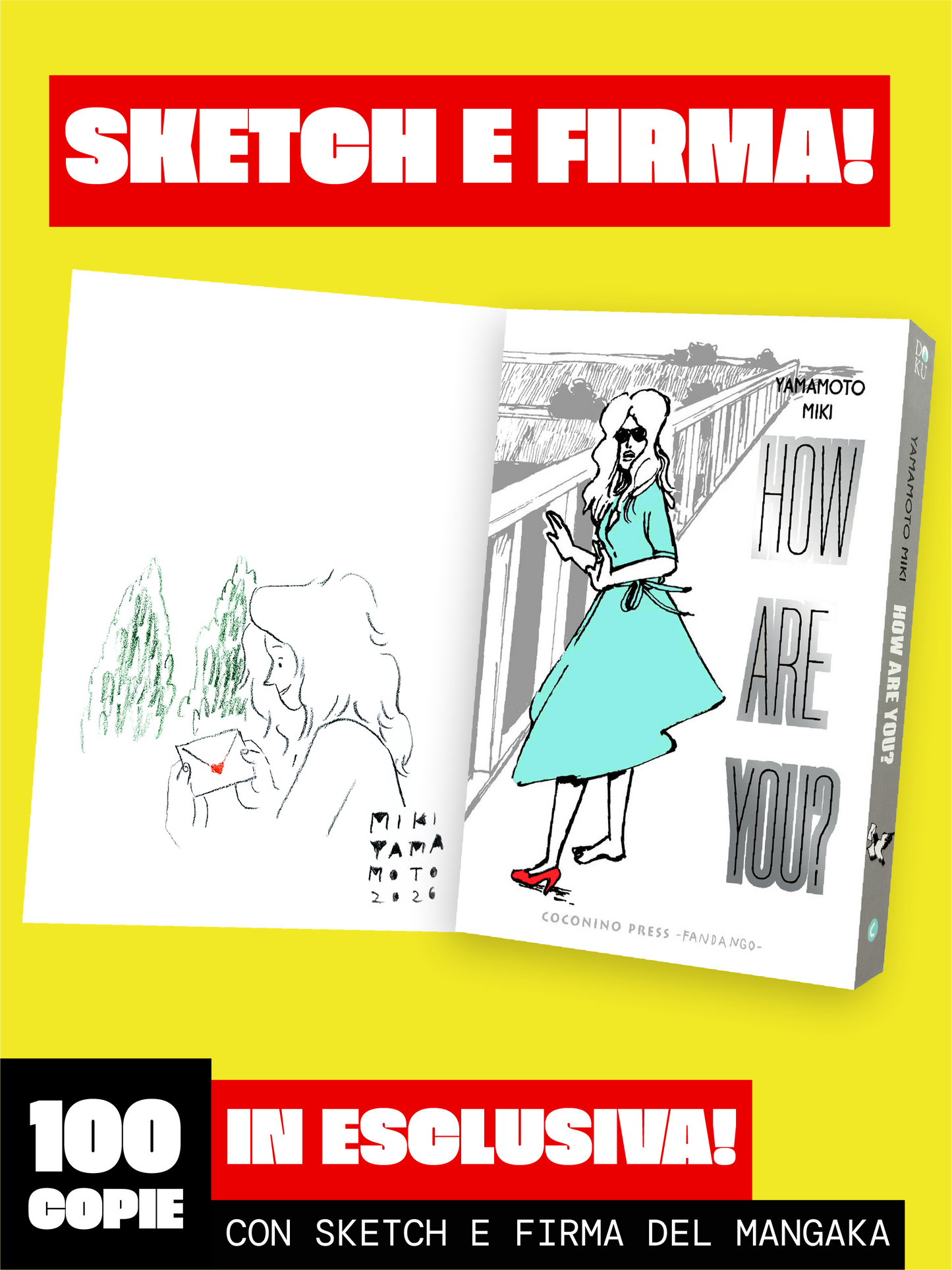 Copertina della graphic novel How Are You?. Un'illustrazione in bianco, nero e grigio mostra una donna con lunghi capelli chiari e occhiali da sole che indossa un abito azzurro e una sola scarpa rossa col tacco alto, mentre cammina lungo una passerella. Sulla destra compare il titolo How Are You? in grandi lettere grigie allungate.