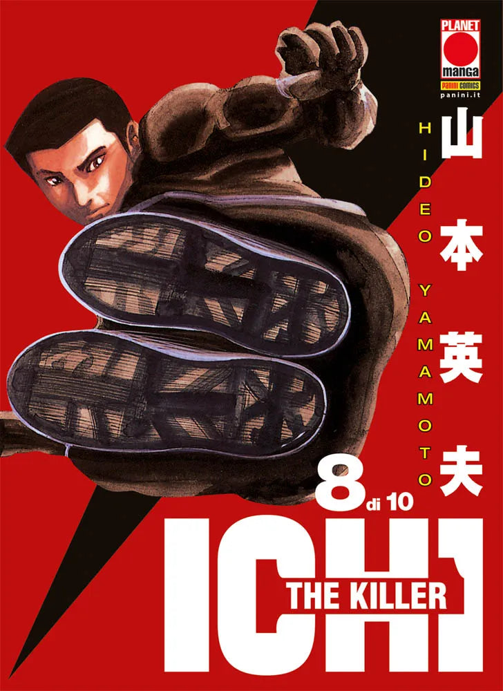 Copertina del manga "Ichi The Killer" Vol. 8 (Planet Manga). Su sfondo rosso spicca un uomo in una posa acrobatica con le suole delle scarpe rivolte verso l'osservatore.