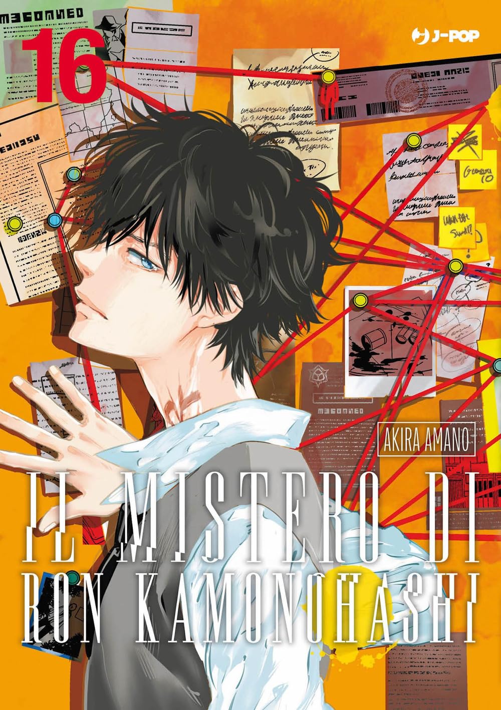 Copertina del manga Il Mistero di Ron Kamonohashi Vol. 16 su sfondo arancione; il protagonista è ritratto di profilo mentre tocca un filo rosso su una bacheca investigativa piena di appunti e foto collegate tra loro.
