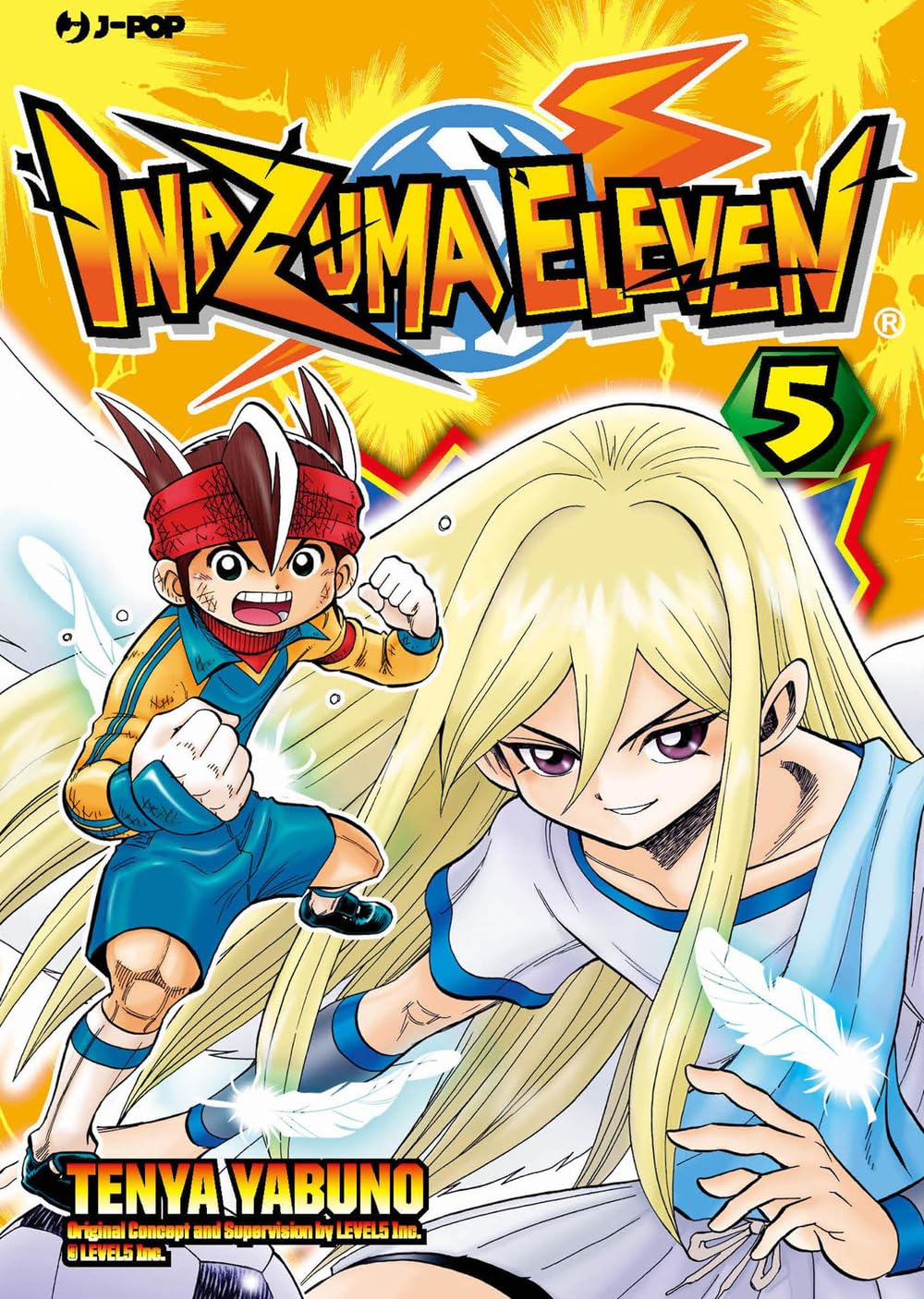 Copertina del manga Inazuma Eleven Vol. 5 su sfondo giallo e arancione; a sinistra Mark Evans corre determinato, mentre a destra appare Byron Love con lunghi capelli biondi circondato da piume bianche.