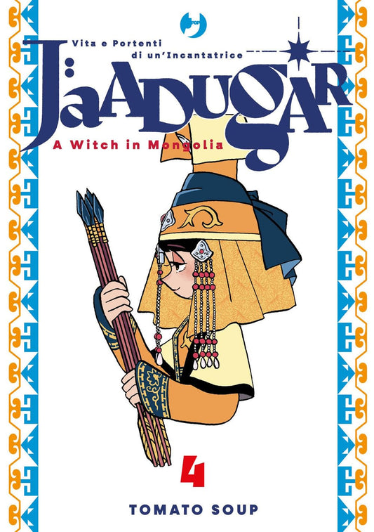 Copertina del quarto volume del manga Jaadugar, raffigurante di profilo un personaggio in abiti tradizionali mongoli gialli che stringe un fascio di frecce.