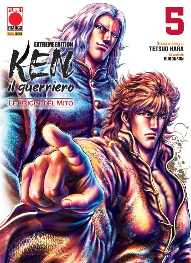 Copertina del manga Ken Il Guerriero: Le Origini del Mito Extreme Edition Vol. 5; in primo piano un uomo con folti capelli mossi castani e giacca decorata punta il dito verso l'osservatore con sguardo fiero. Alle sue spalle, un uomo con lunghi capelli chiari argentati indossa un cappotto blu a collo alto.