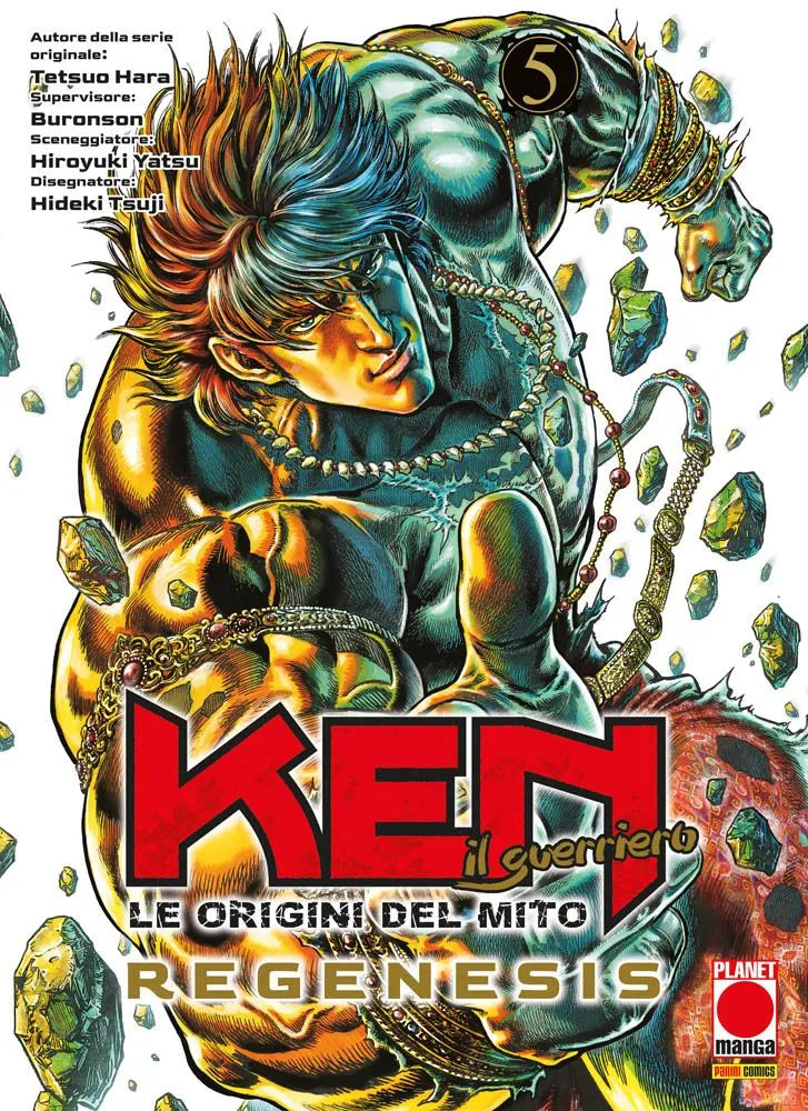 Ken Il Guerriero: Le Origini Del Mito - Regenesis Vol. 5 - Panini Planet Manga - Italiano