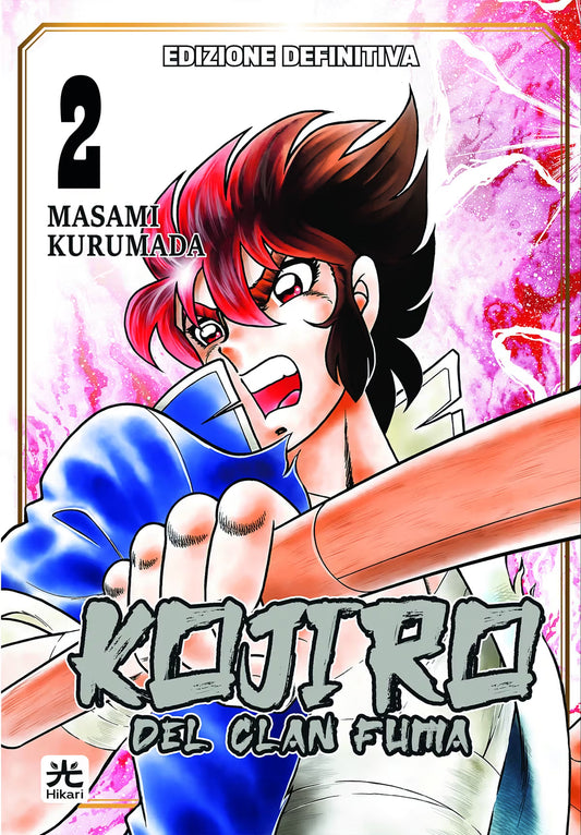 Copertina del fumetto Kojiro del Clan Fuma Vol. 2 Edizione Definitiva di Masami Kurumada edito da Hikari con Kojiro pronto al combattimento con la sua spada di legno.   