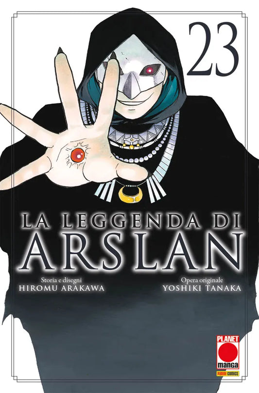Copertina de La Leggenda di Arslan 23. Figura incappucciata con maschera bianca mostra una gemma rossa incastonata nel palmo della mano.