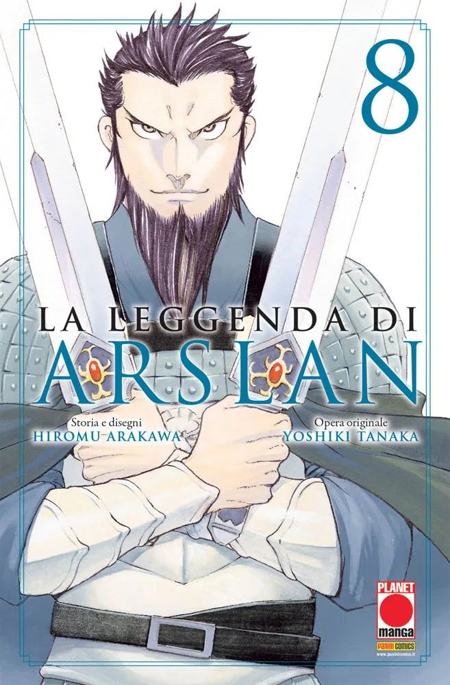 Copertina del manga La Leggenda di Arslan Vol. 8. In primo piano è raffigurato un guerriero con i capelli scuri tirati all'indietro e una corta barba a punta, caratterizzato da uno sguardo intenso e severo. Il personaggio incrocia davanti al petto due possenti spade dalle impugnature finemente lavorate e incastonate con gemme rosse. Indossa una robusta armatura chiara con dettagli a piastre sulle spalle, una spessa cintura scura in vita e un mantello. Al centro domina il titolo "LA LEGGENDA DI ARSLAN" a gra