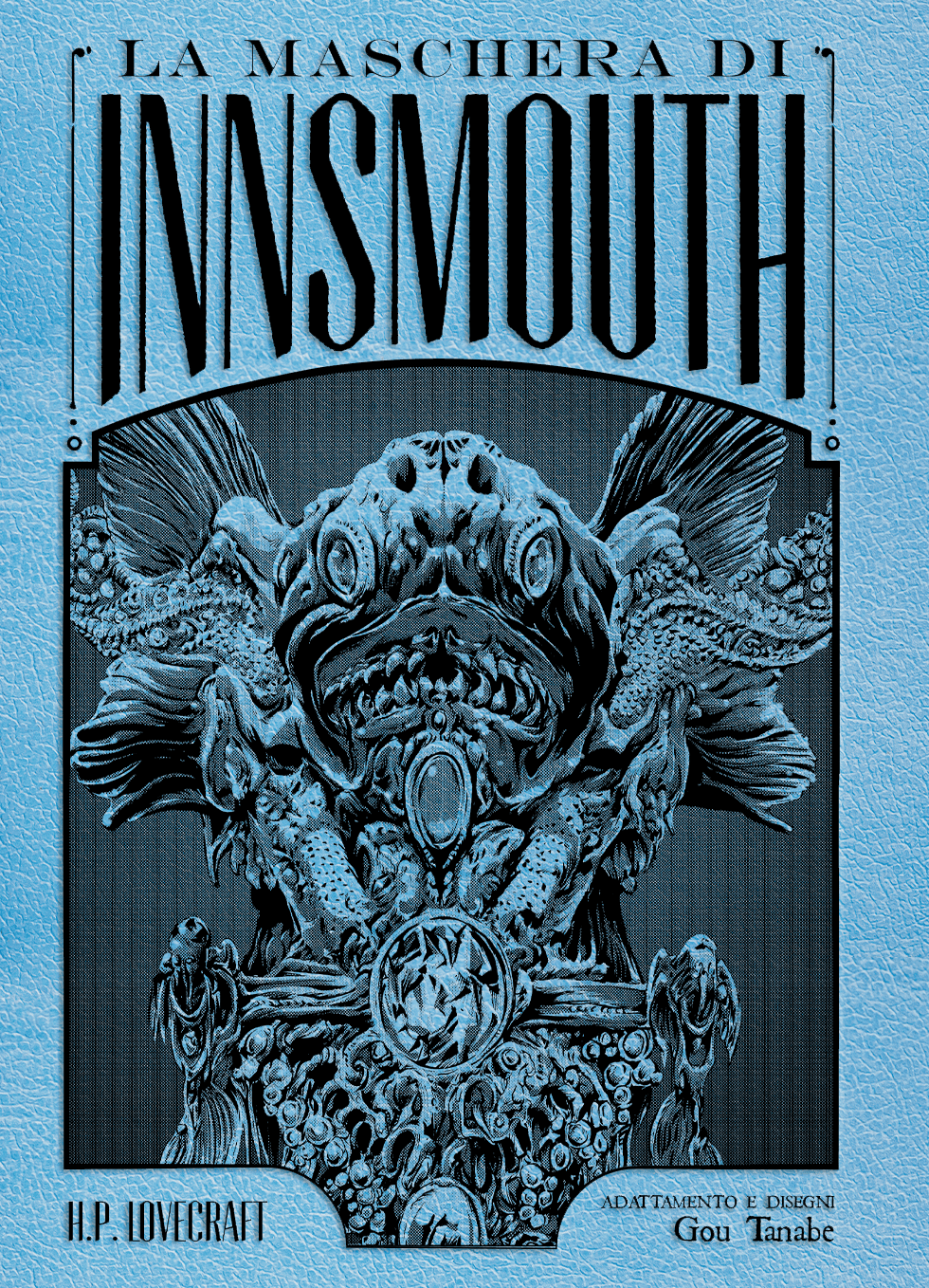 Copertina del manga horror La Maschera di Innsmouth Deluxe Edition di Gou Tanabe edito da J-POP Manga