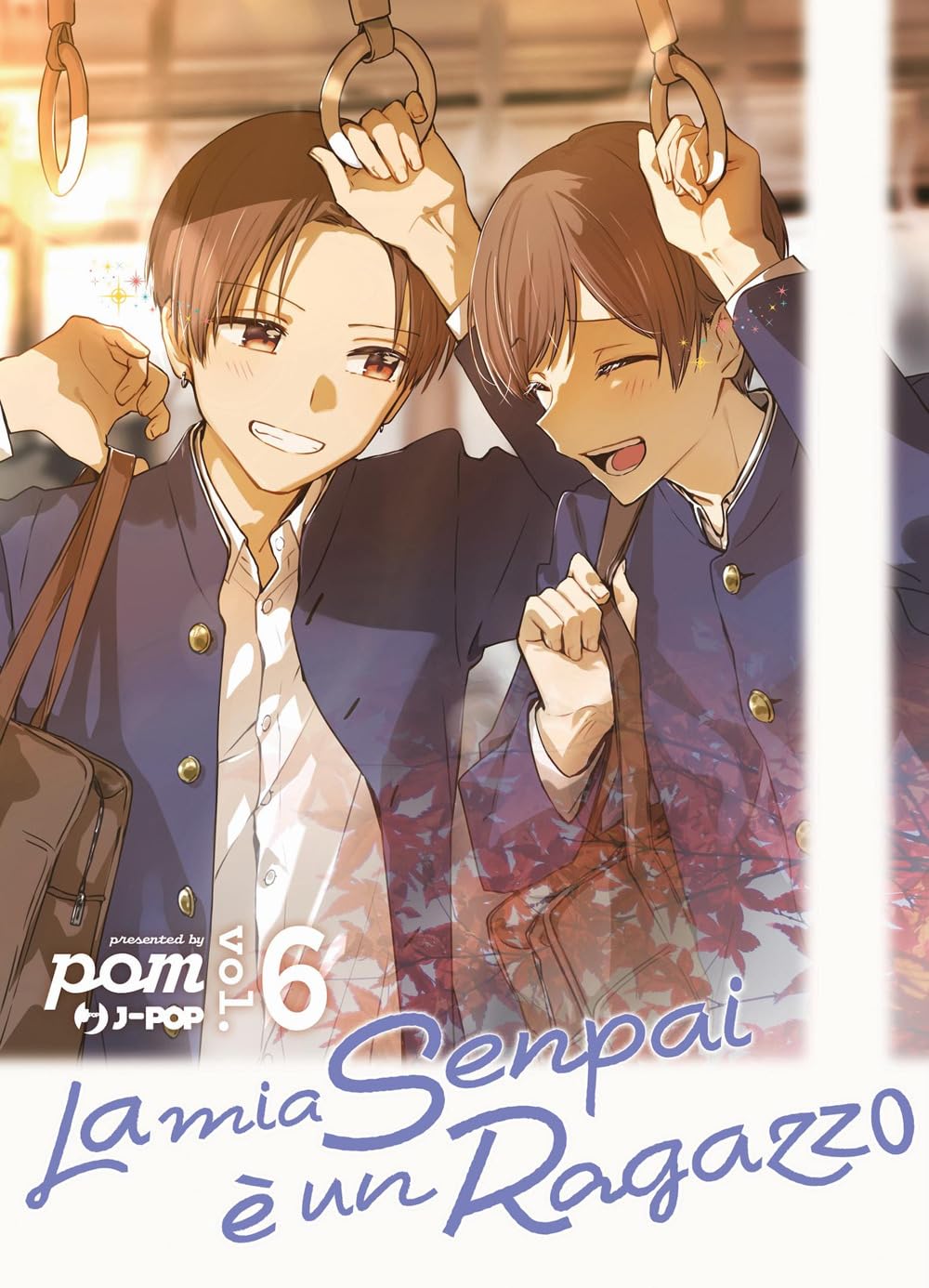 La copertina del volume 6 del manga La mia senpai è un ragazzo, che ritrae i protagonisti Makoto, Saki e Ryuji in uno stile grafico delicato e colorato tipico della serie.