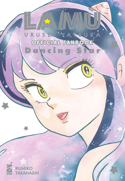 Copertina del fanbook Lamù Urusei Yatsura Official Fanbook Dancing Star di Rumiko Takahashi edito da Star Comics