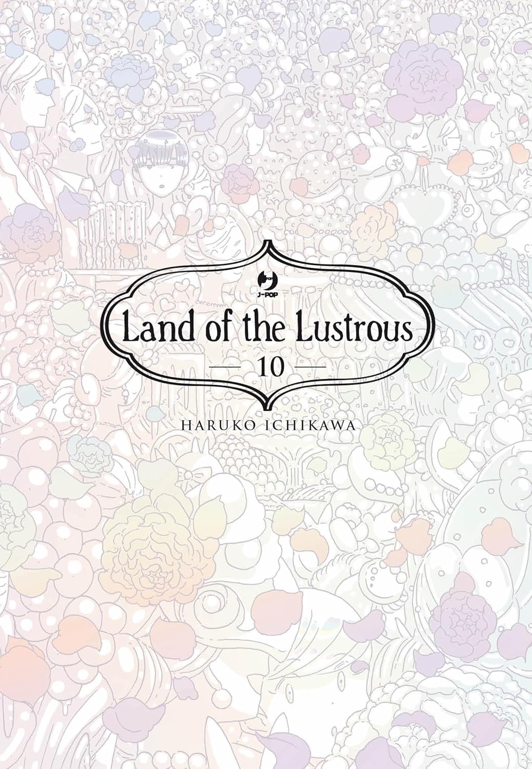Land Of The Lustrous Vol. 10