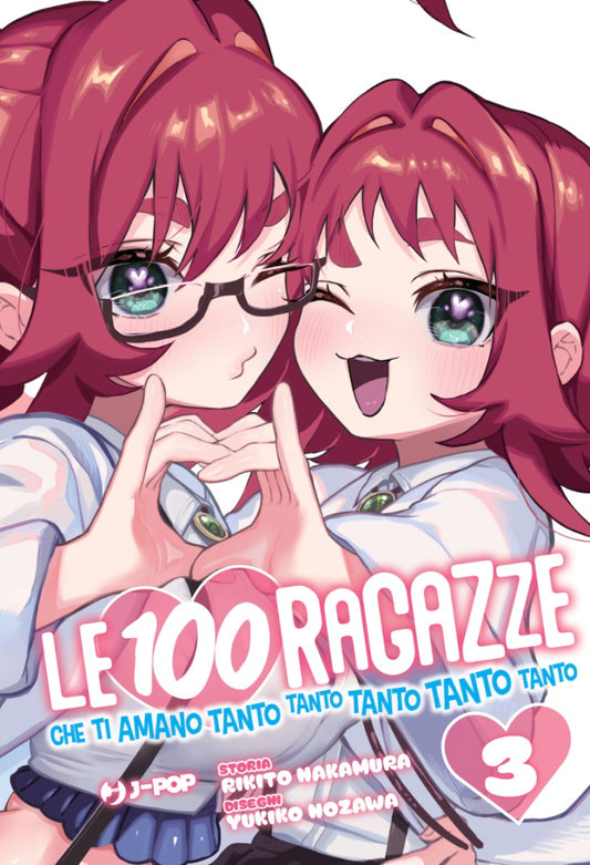 Le 100 Ragazze Che Ti Amano Tanto Tanto Tanto Tanto Tanto Vol. 3