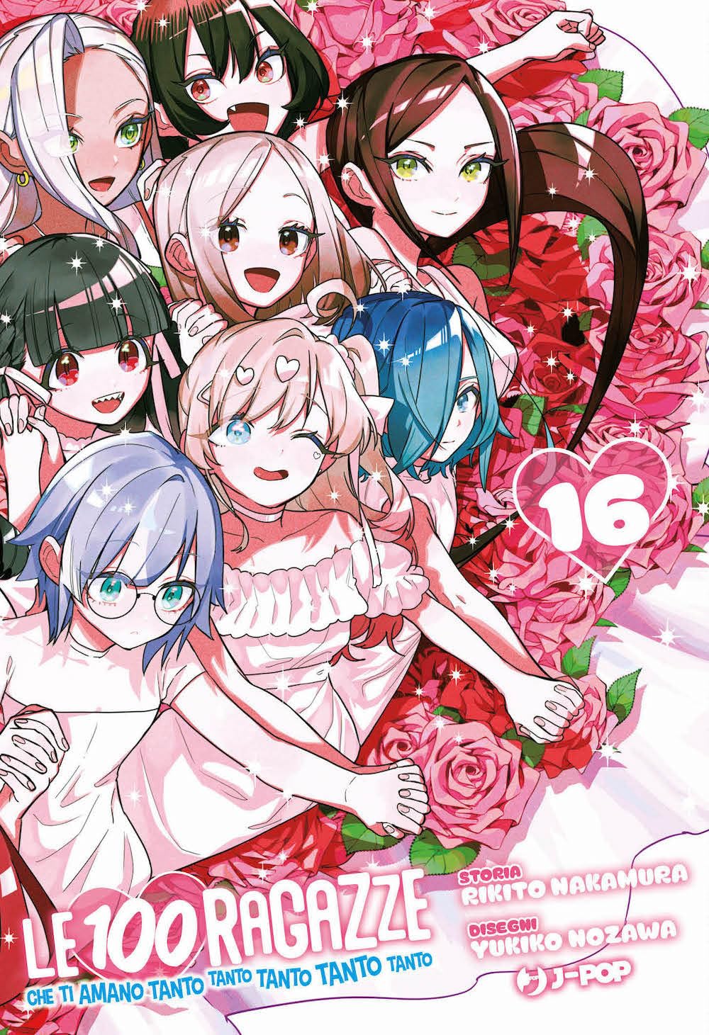 Copertina di Le 100 Ragazze Che Ti Amano Tanto Tanto Tanto Tanto Tanto Vol. 16 – J-POP Manga – commedia romantica di Nozawa e Rikito Nakamura.