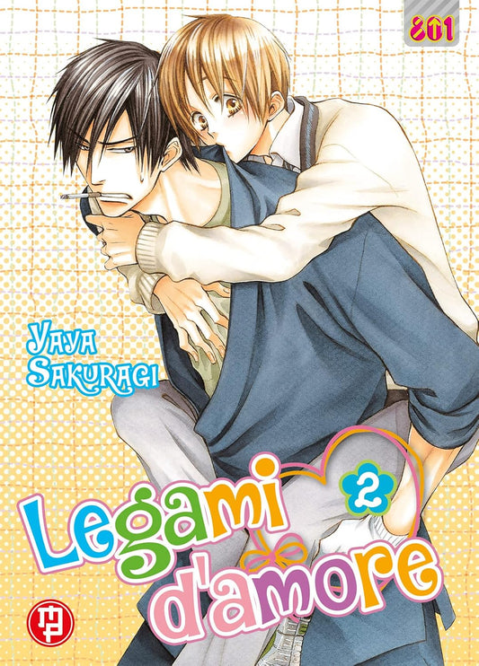 Copertina del secondo volume del manga Boys' Love 'Legami D'Amore' di Yaya Sakuragi, edito da Magic Press. L'illustrazione ritrae in primo piano il giovane Ao dai capelli biondi arrampicato affettuosamente sulle spalle di Ryoumei, un uomo dai capelli scuri in abiti da sacerdote con una sigaretta in bocca, sormontati dal nome dell'autrice Yaya Sakuragi e dal titolo 'Legami d'amore' con il numero 2 in basso.