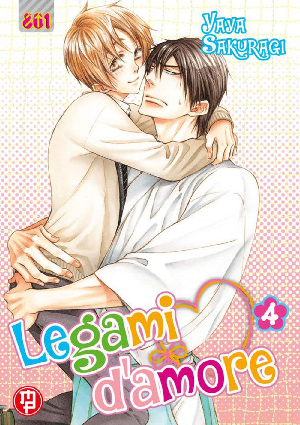 Copertina del quarto e ultimo volume del manga Boys' Love 'Legami D'Amore' di Yaya Sakuragi, edito da Magic Press. L'illustrazione ritrae in un tenero e stretto abbraccio Ryomei in veste da sacerdote mentre solleva dolcemente il giovane Ao dai capelli biondi, sormontati dal nome dell'autrice Yaya Sakuragi in alto a destra e dal titolo 'Legami d'amore' con il numero 4 in un fiore rosa a destra.