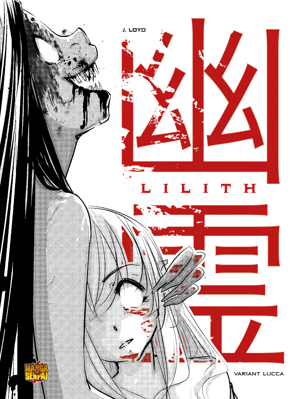 Copertina del manga 'Lilith Variant Lucca' (Manga Senpai) con creatura mostruosa sanguinante e ragazza spaventata.   