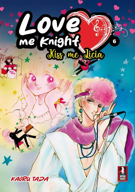 Copertina del sesto volume dell'edizione interamente a colori in italiano del manga 'Love Me Knight - Kiss Me Licia' di Kaoru Tada, edito da Nippon Shock Edizioni. L'illustrazione mostra in primo piano Go (Mirko) con capelli biondi e rosa, fascia viola in testa e microfono in mano, mentre sullo sfondo appare un ritratto sognante di Yaeko (Licia) circondata da stelle, cuori e illustrazioni dei Bee Hive.